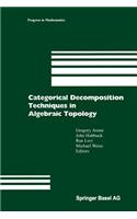 Categorical Decomposition Techniques in Algebraic Topology