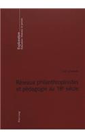 Réseaux Philanthropinistes Et Pédagogie Au 18 E Siècle