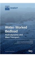 Water-Worked Bedload