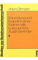 Entwicklung und Evaulation eines Mathematikcurriculums fuer Auslaenderkinder