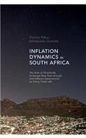 Inflation Dynamics in South Africa