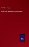 History of the Augsburg Confession