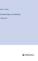 Real Diary of a Real Boy