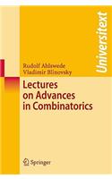 Lectures on Advances in Combinatorics