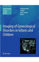 Imaging of Gynecological Disorders in Infants and Children