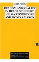 Realism and Reality in Helga Schubert, Helga Koenigsdorf and Monika Maron