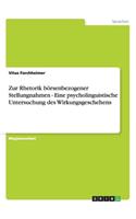 Zur Rhetorik börsenbezogener Stellungnahmen - Eine psycholinguistische Untersuchung des Wirkungsgeschehens