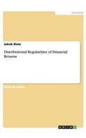 Distributional Regularities of Financial Returns