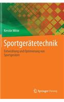 Sportgerätetechnik: Entwicklung Und Optimierung Von Sportgeräten(German)