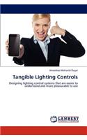Tangible Lighting Controls