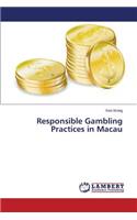 Responsible Gambling Practices in Macau: (English)