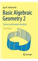 Basic Algebraic Geometry 2: Schemes and Complex Manifolds