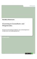 E-Learning in Gesundheits- und Pflegeberufen