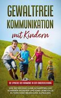 Gewaltfreie Kommunikation mit Kindern