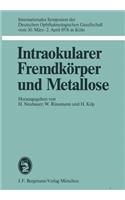 Intraokularer Fremdkörper Und Metallose