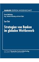 Strategien Von Banken Im Globalen Wettbewerb