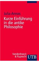 Kurze Einfuhrung in Die Antike Philosophie