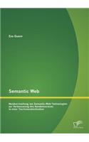 Semantic Web: Nutzbarmachung von Semantic-Web-Technologien zur Verbesserung des Kundenservices in einer Tourismusdestination