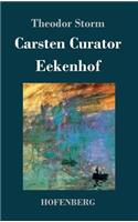 Carsten Curator / Eekenhof: (German)