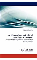 Antimicrobial activity of Decalepsis hamiltoni