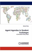 Agent Agendas in Student Exchanges