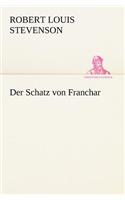 Der Schatz Von Franchar: (German)