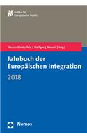 Jahrbuch Der Europaischen Integration 2018