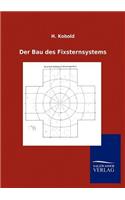 Der Bau des Fixsternsystems: (German)