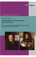 Die Rezeption Der Kirchenmusik Anton Bruckners