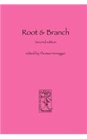Root and Branch