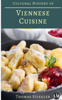 Cultural History of Viennese Cuisine