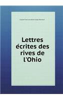 Lettres écrites des rives de l'Ohio