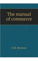 The Manual of Commerce