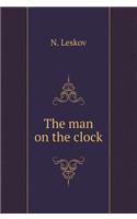The man on the clock