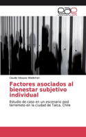Factores asociados al bienestar subjetivo individual