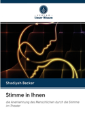 Stimme in Ihnen