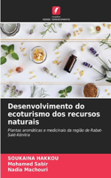 Desenvolvimento do ecoturismo dos recursos naturais