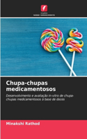 Chupa-chupas medicamentosos