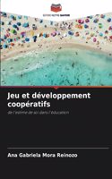 Jeu et développement coopératifs