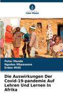 Auswirkungen Der Covid-19-pandemie Auf Lehren Und Lernen In Afrika