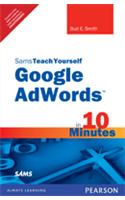 Sams Teach Yourself Google AdWords in 10 Minutes