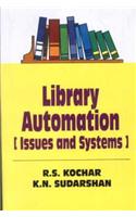 Library Automation : Issues And System