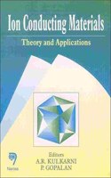 Ion Conducting Materials: Theory and Applications