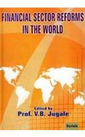 Financial Sector Reforms in the World