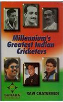 Millenniums greatest Indian cricketers