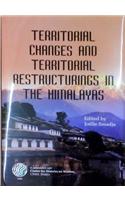 Territorial Changes and Territorial Restructing in the Himalayas