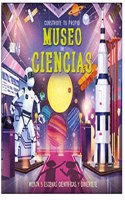 Construye tu propio Museo de Ciencias: Monta 5 escenas historicas y diviertete