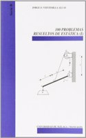 100 problemas resueltos de estatica (I)