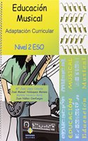 Educacion musical: Adaptacion curricular. Nivel 2 ESO