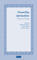 Present-Day Spiritualities